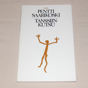 Pentti Saarikoski Tanssiinkutsu